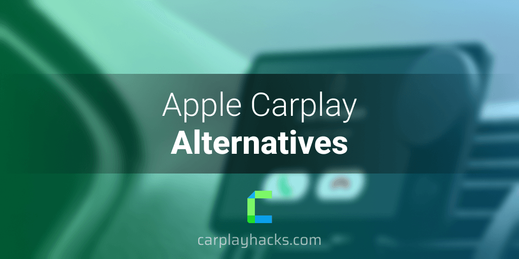 carplay alternatives